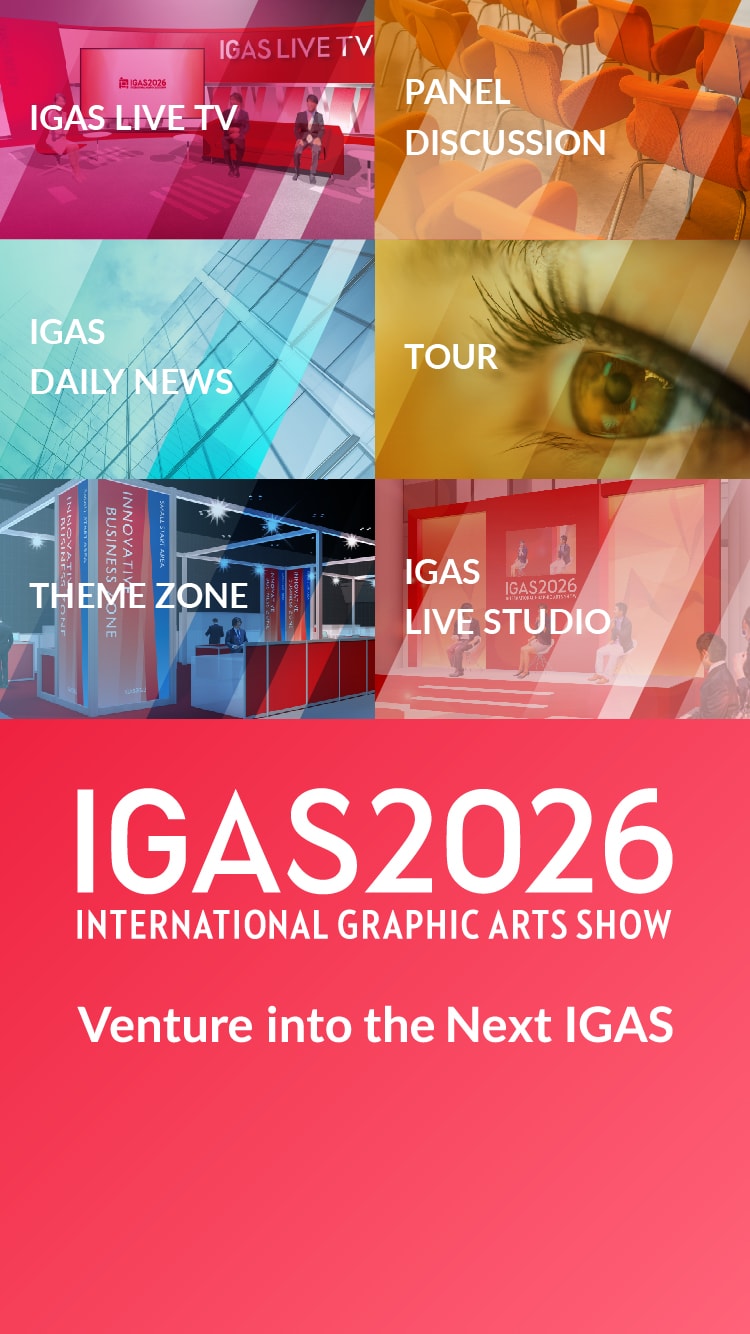 IGAS2026 INTERNATIONAL GRAPHIC ARTS SHOW